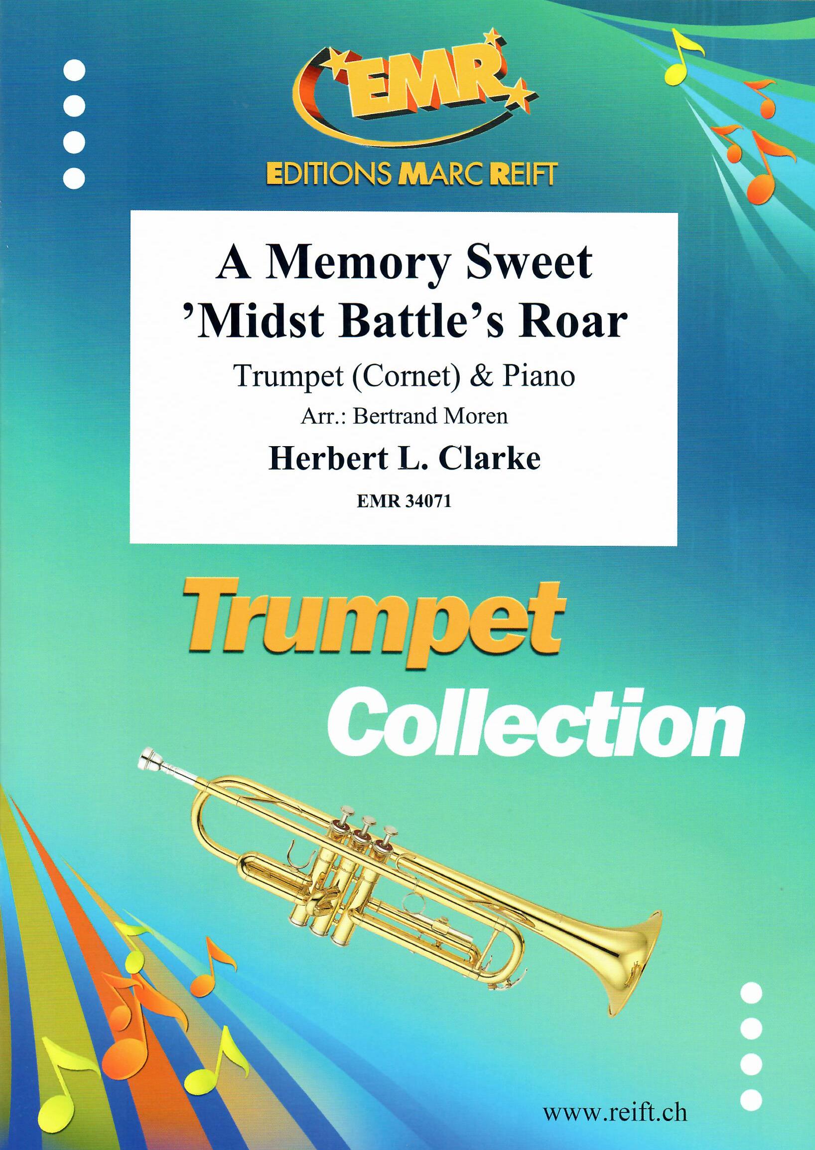 A MEMORY SWEET 'MIDST BATTLE'S ROAR, SOLOS - B♭. Cornet/Trumpet with Piano