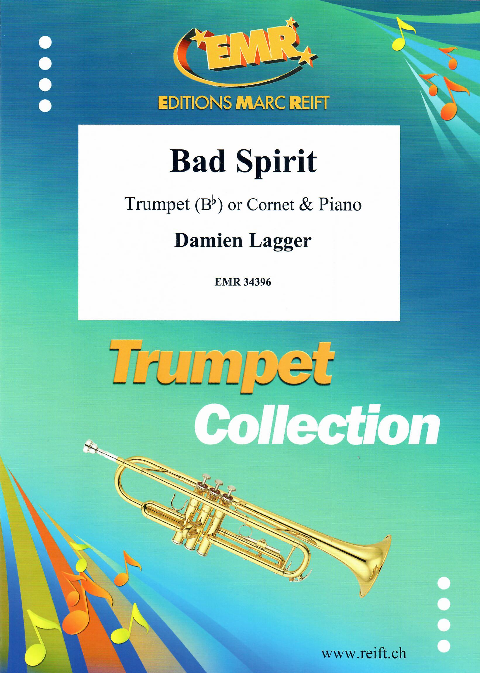 BAD SPIRIT, SOLOS - B♭. Cornet/Trumpet with Piano