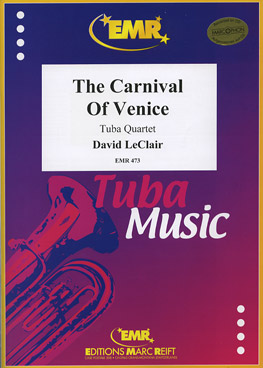 THE CARNIVAL OF VENICE - Bass Quartet, SUMMER 2020 SALE TITLES, Quartets