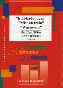 WARM-UPS / EINBLASüBUNGEN / MISE EN TRAIN